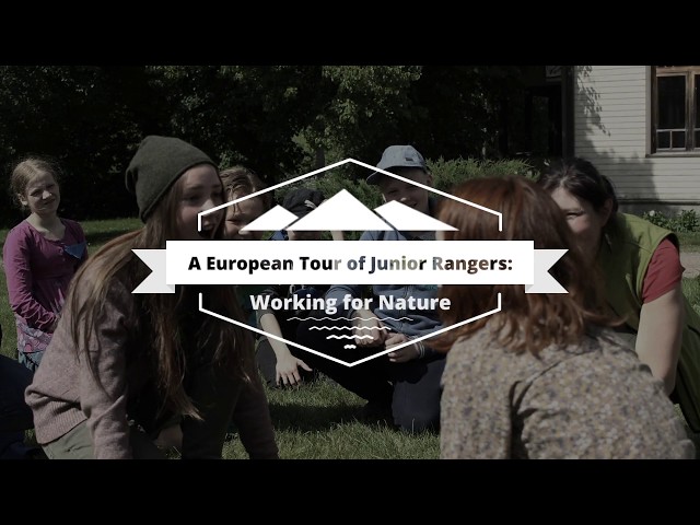 A European Tour of Junior Rangers: Working for Nature - 2017