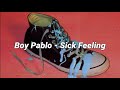 Boy Pablo - Sick Feeling (Lyrics / Subtitulada Español)
