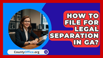 How To File For Legal Separation In GA? - CountyOffice.org