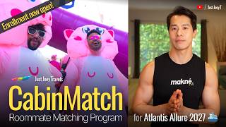 CabinMatch Roommate Matching Program for Atlantis Allure 2027