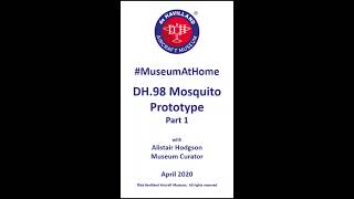 DH.98 Mosquito Prototype Virtual Tour Part 1