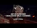 AAP KE PYAAR MEIN (BOHEMIA X SIDHU MOOSEWALA )
