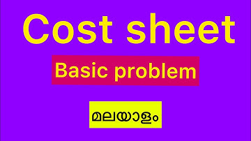 Cost Sheet: Meaning||Format|Problem(basic)