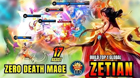ZERO DEATH ZETIAN MVP! 17 Assists Top 1 Global Mage Build | MLBB