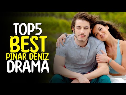 Top 5 Best Pinar Deniz Drama Series That You Must Watch in 2022