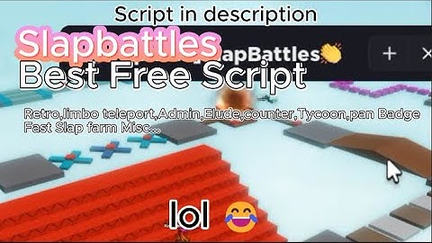 Slap battles Best Script [Teleport Retro,limbo Admin badge in Easy]
