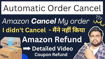 Amazon cancel the order - Amazon order cancelled?