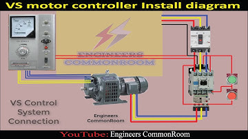 VS Motor Connection Diagram | Engineers CommonRoom ।Electrical Circuit Diagram