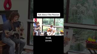 Talk About The Passion - R.E.M. (pt3) #rem #michaelstipe #billberry #mikemills #peterbuck #murmur
