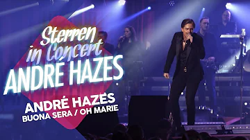 André Hazes - Buona Sera / Oh Marie | Sterren in Concert