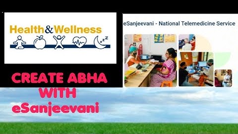CREATE ABHA WITH eSanjeevani||