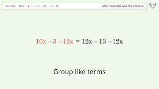 Linear equation with one unknown: Solve 3(2x-1)+4x=4(3x-1)-9 step-by-step solution