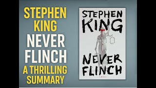 Never Flinch by Stephen King | A Chilling Journey into Darkness (No Spoilers)
