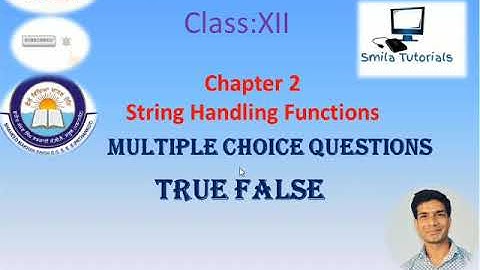 Chapter 2 String Handling Functions. Multiple Choice Questions ,True False and One Word Questions.