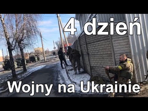 4. dzień Wojny na Ukrainie