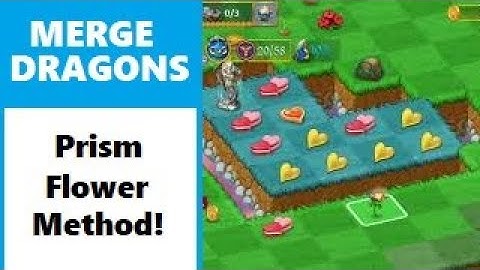 Merge Dragons: prism flower method for playing events!