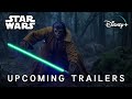 Upcoming star wars series trailers 20242025  disney 