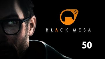 The Origins of Gordon Freeman - Black Mesa Walkthrough EP 50: Coolant Troubles