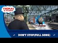 Dont stopsong us  full song  thomas  friends