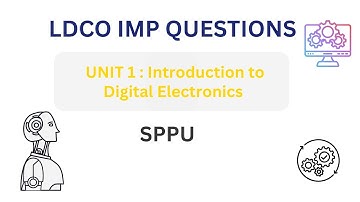 LDCO Unit 1 IMP Questions | Introduction to Digital Electronics | SPPU Exam Prep #exambuddy