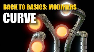 Back to Basics: The Curve Modifier