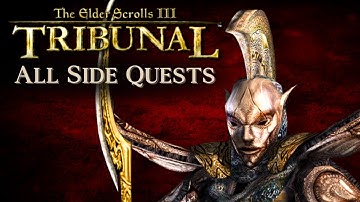All Side Quests in Tribunal - The Elder Scrolls III: Morrowind