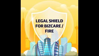 Liberty Legal Shield for Bizcare/ Fire