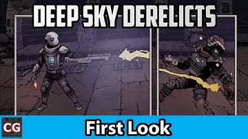 Indie Game First Look: Deep Sky Derelicts | Sci-Fi Darkest Dungeon