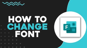 How To Change Font on Microsoft Forms (Quick & Easy)