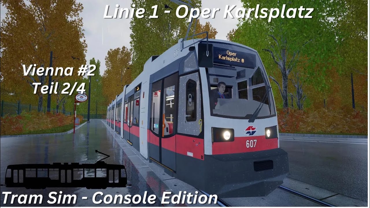 Tram Sim Vienna | Linie 1 Oper Karlsplatz (Teil 2/4)