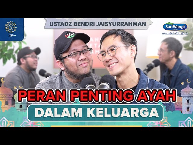 TIPS JADI AYAH SEKALIGUS SUAMI YANG BAIK | USTADZ BENDRI JAISYURRAHMAN - Daniel Tetangga Kamu class=