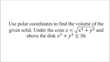 Use polar coordinates to find the volume of the given solid.