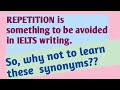 Common problem IELTS aspirants do face is of repetition of words in essay writing|| Learn synonyms||