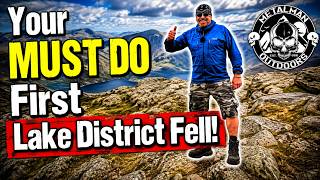Your MUST DO First Lake District Fell @AlanMETALMAN