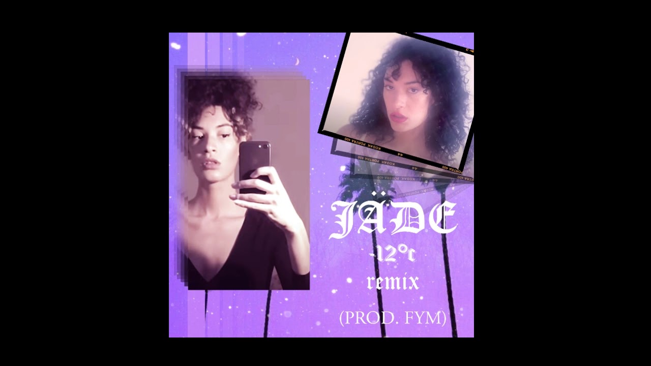 Ver Jäde  "-12°c" Remix. (FYM) en YouTube