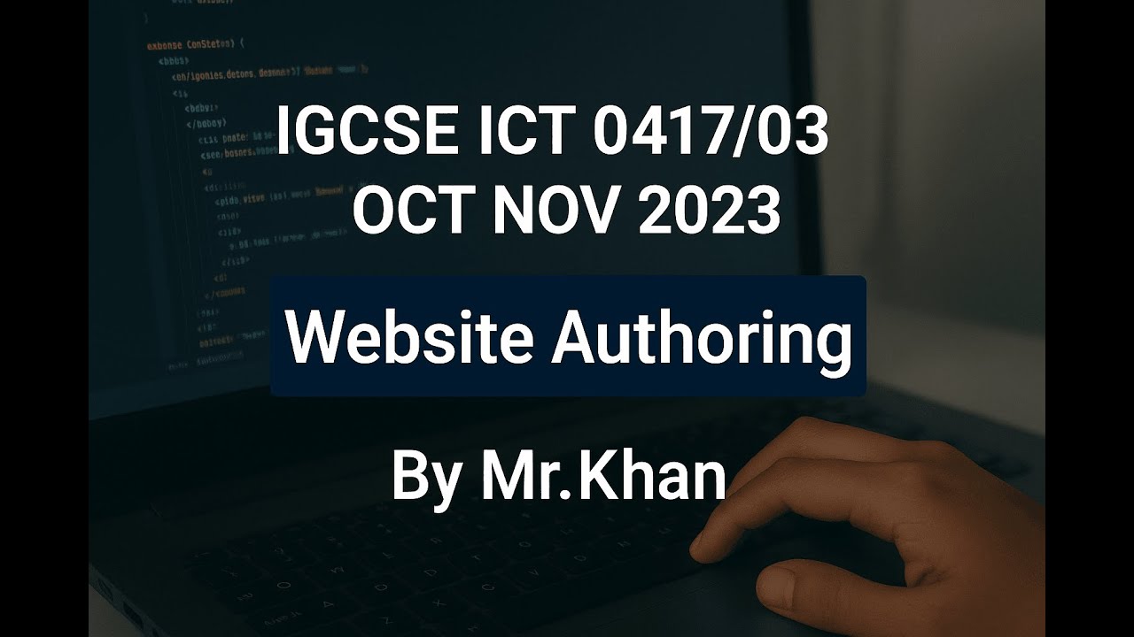 OCT NOV 2023 ICT 0417/03 Website Authoring (Web Expression) task Past Paper Solutions