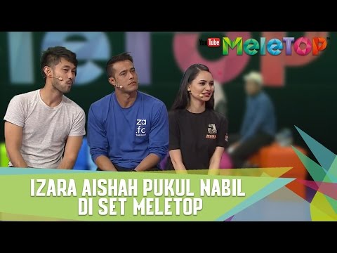 Izara Aishah Pukul Nabil di Set MeleTOP - MeleTOP Episod 227 [7.3.2017]