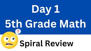 5th Grade Math Spiral Review - 30 Minute Timer - Relaxing Music (Day 1)