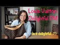 Louis Vuitton Delightful PM | Is It Delightful...?