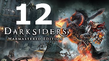 Darksiders Warmastered Gameplay Walkthrough Part 12 - No Commentary