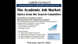 The Academic Job Market: Advice from the Search Committee