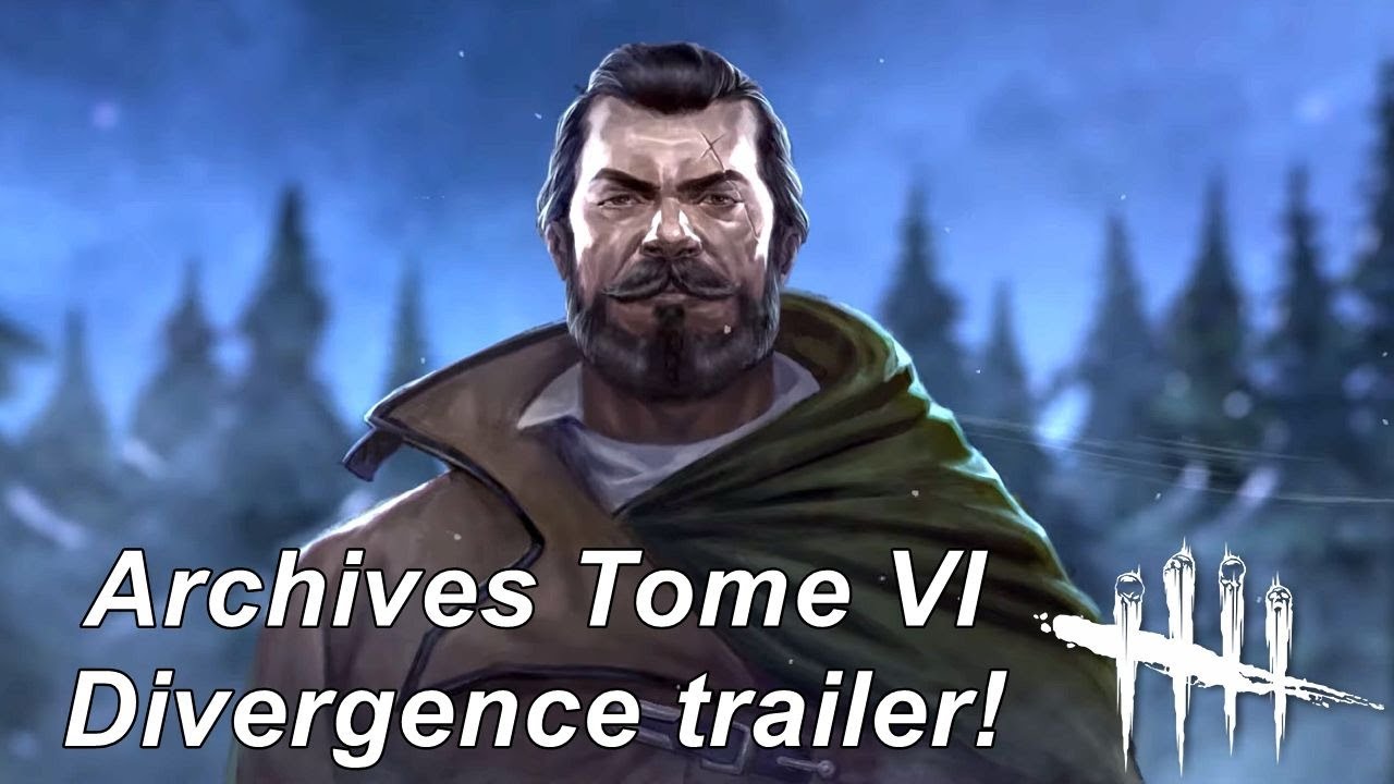 Dead By Daylight| Tome VI Divergence Archives reveal trailer first look! 