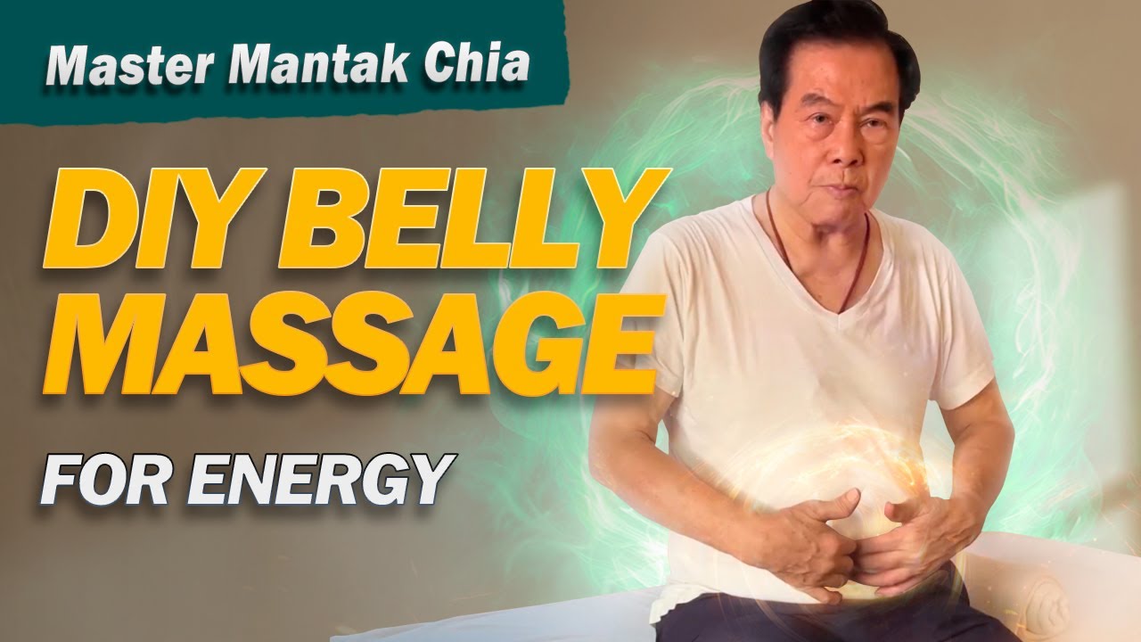 Self Abdominal Massage 10 min Tutorial | Gut Health & Detox | Taoist Master Mantak Chia