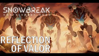 Snowbreak Containment Zone - Reflection of Valor Event Story