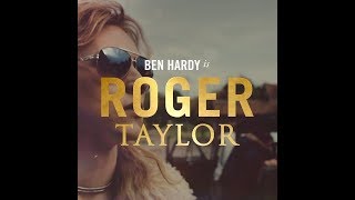 Ben Hardy as Roger Taylor - BoheRhap Movie