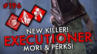 *NEW KILLER* THE EXECUTIONER / PYRAMID HEAD! (PERKS, MORI KILLS AND MORE!)