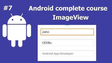 ImageView | Complete Android Development Course For Beginners