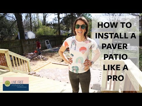 How to Install a Paver Patio like a Pro