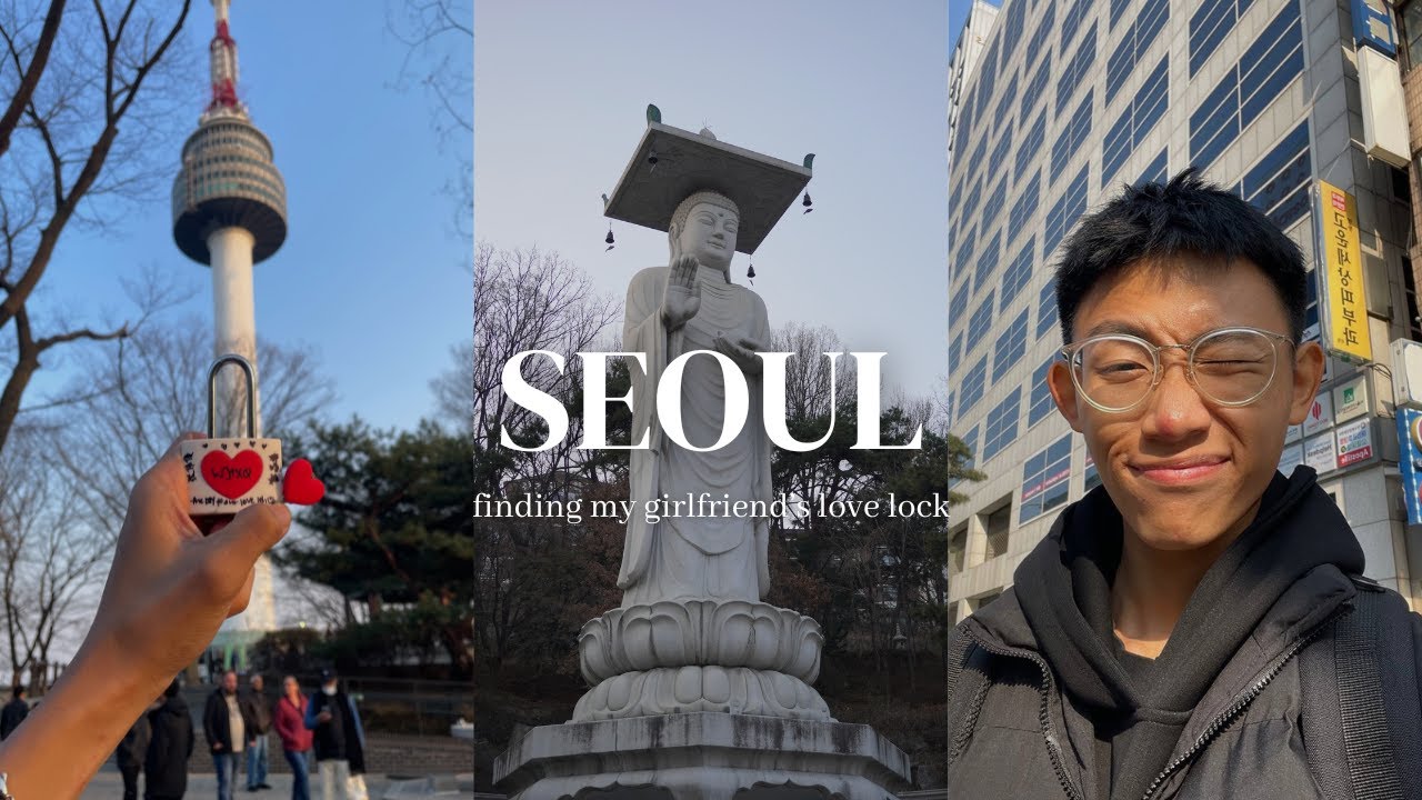 Korea Vlog 🇰🇷 | Finding Love Lock In Seoul