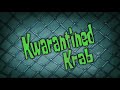 SpongeBob SquarePants Kwarantined Krab Title Card YTV Airing 